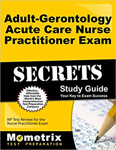دانلود کتاب Adult-Gerontology Acute Care Nurse Practitioner Exam Secrets Study Guide: NP Test Review for the Nurse Practitioner Exam (Mometrix Secrets Study Guides)